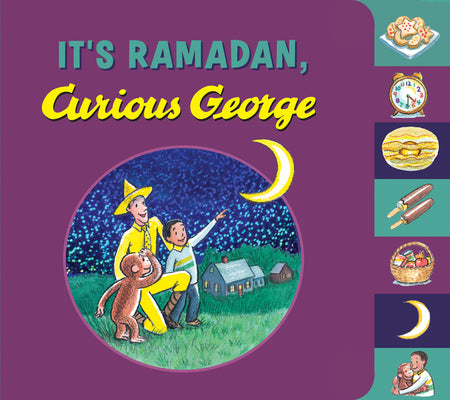 Cover Image for It's Ramadan, Curious George -- H. A. Rey, Board Books