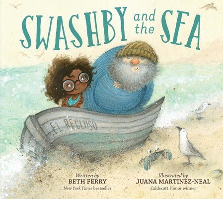 Cover Image for Swashby and the Sea -- Beth Ferry, Hardcover
