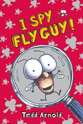 Cover Image for I Spy Fly Guy! (Fly Guy #7): Volume 7 -- Tedd Arnold, Hardcover