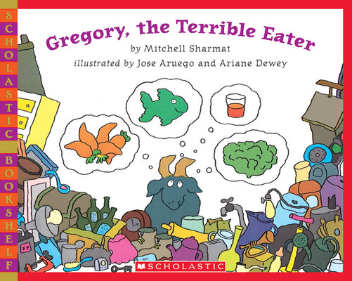 Cover Image for Gregory, the Terrible Eater -- Mitchell Sharmat, Paperback