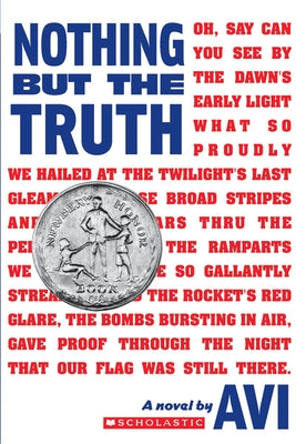 Cover Image for Nothing But the Truth (Scholastic Gold) -- Avi, Paperback
