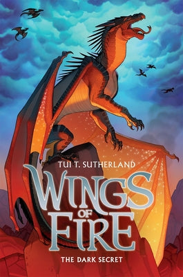 Cover Image for The Dark Secret (Wings of Fire #4): Volume 4 -- Tui T. Sutherland, Hardcover