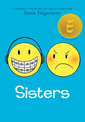 Cover Image for Sisters: A Graphic Novel -- Raina Telgemeier, Hardcover