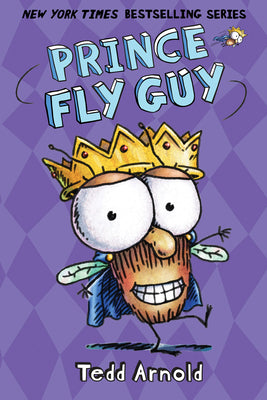 Cover Image for Prince Fly Guy (Fly Guy #15): Volume 15 -- Tedd Arnold, Hardcover