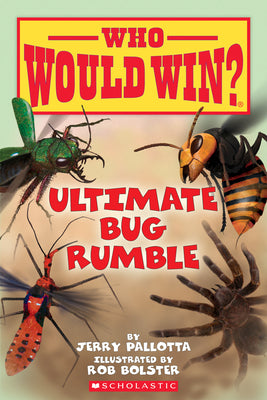 Cover Image for Ultimate Bug Rumble (Who Would Win?): Volume 17 -- Jerry Pallotta, Paperback