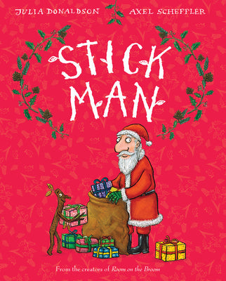 Stick Man -- Julia Donaldson, Hardcover