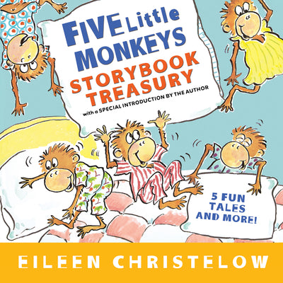 Cover Image for Five Little Monkeys Storybook Treasury -- Eileen Christelow, Hardcover
