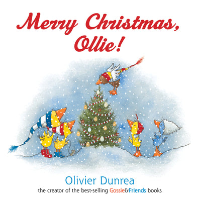 Cover Image for Merry Christmas, Ollie: A Christmas Holiday Book for Kids -- Olivier Dunrea, Board Books