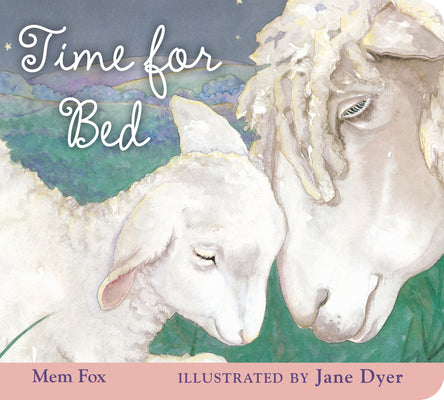 Cover Image for Time for Bed Padded -- Mem Fox, Board Books