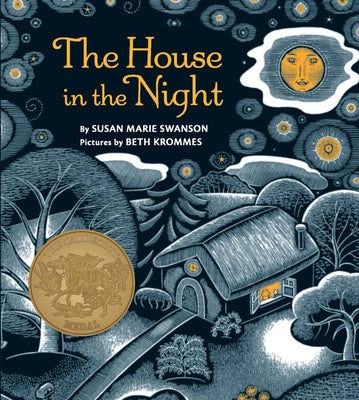Cover Image for The House in the Night: A Caldecott Award Winner -- Susan Marie Swanson, Board Books