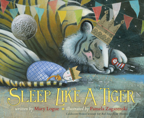Cover Image for Sleep Like a Tiger: A Caldecott Honor Award Winner -- Mary Logue, Hardcover