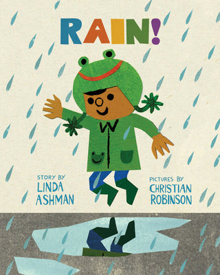 Cover Image for Rain! -- Linda Ashman, Hardcover