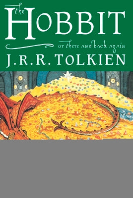 Cover Image for The Hobbit: Or There and Back Again -- J. R. R. Tolkien, Hardcover