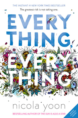 Cover Image for Everything, Everything -- Nicola Yoon, Paperback