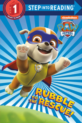 Cover Image for Rubble to the Rescue! (Paw Patrol) -- Kristen L. Depken, Paperback