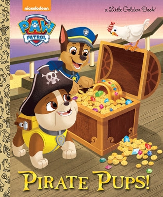 Cover Image for Pirate Pups! -- Golden Books, Hardcover