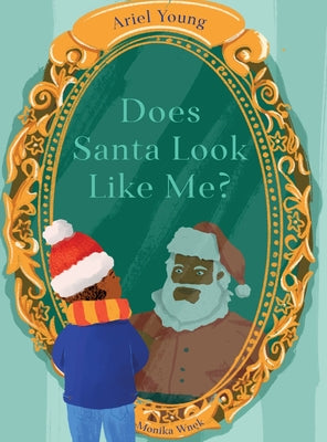 Cover Image for Does Santa Look Like Me? -- Ariel Young, Hardcover