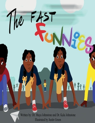 Cover Image for The Fast Funnies -- Maya H. Johnstone, Paperback