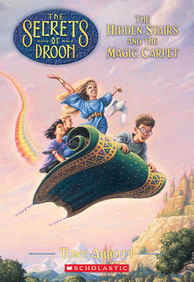 Cover Image for The Hidden Stairs and the Magic Carpet -- Tony Abbott, Paperback