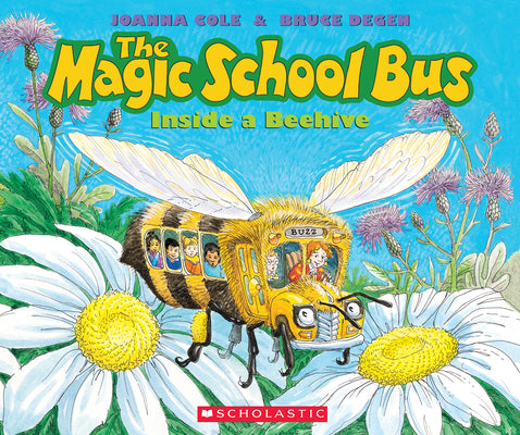 Cover Image for The Magic School Bus Inside a Beehive -- Joanna Cole, Paperback