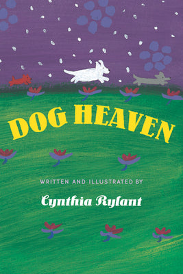Cover Image for Dog Heaven -- Cynthia Rylant, Hardcover