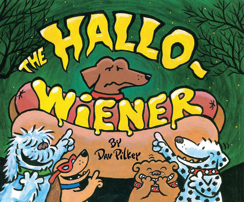Cover Image for The Hallo-Weiner -- Dav Pilkey, Hardcover