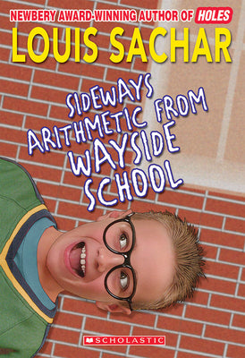 Cover Image for Sideways Arithmetic from Wayside School -- Louis Sachar, Mass Market Paperback