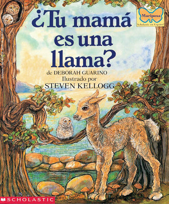 Cover Image for ¿Tu Mamá Es Una Llama? (Is Your Mama a Llama?) -- Deborah Guarino, Paperback