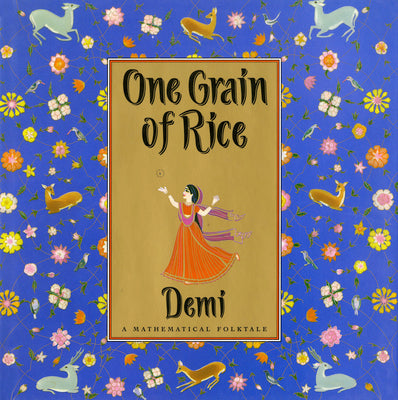 Cover Image for One Grain of Rice: A Mathematical Folktale -- Demi, Hardcover