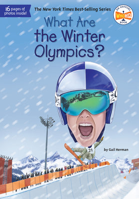 Cover Image for What Are the Winter Olympics? -- Gail Herman, Paperback
