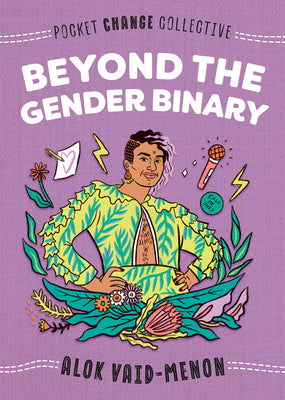 Cover Image for Beyond the Gender Binary -- Alok Vaid-Menon, Paperback