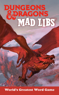 Cover Image for Dungeons & Dragons Mad Libs: World's Greatest Word Game -- Christina Dacanay, Paperback
