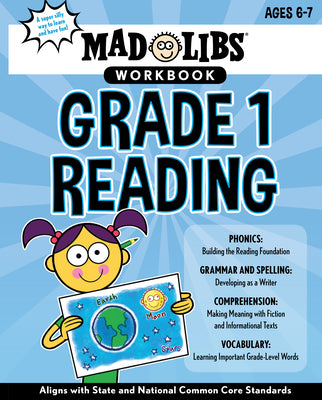 Cover Image for Mad Libs Workbook: Grade 1 Reading: Aligns with State and National Common Core Standards -- Wiley Blevins, Paperback
