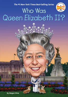 Cover Image for Who Was Queen Elizabeth II? -- Megan Stine, Paperback