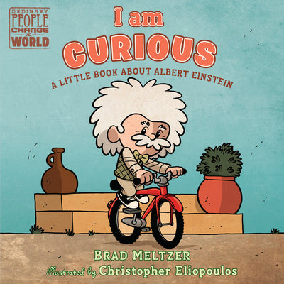Cover Image for I Am Curious: A Little Book about Albert Einstein -- Brad Meltzer, Board Books