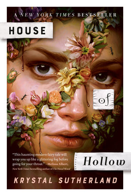 Cover Image for House of Hollow -- Krystal Sutherland, Paperback