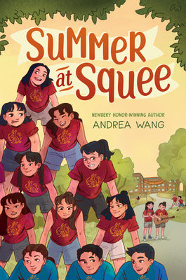 Summer at Squee -- Andrea Wang, Hardcover