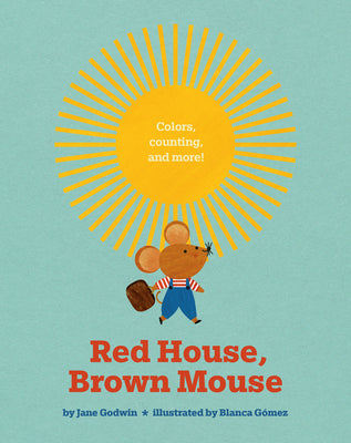 Cover Image for Red House, Brown Mouse -- Jane Godwin, Board Books