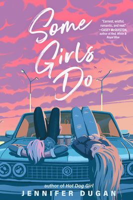 Cover Image for Some Girls Do -- Jennifer Dugan, Paperback