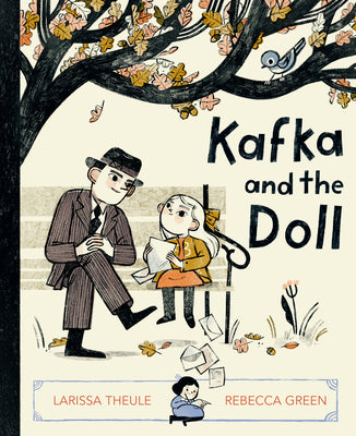 Cover Image for Kafka and the Doll -- Larissa Theule, Hardcover