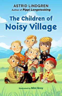 Cover Image for The Children of Noisy Village -- Astrid Lindgren, Paperback