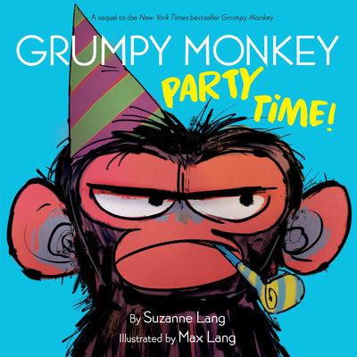 Cover Image for Grumpy Monkey Party Time! -- Suzanne Lang, Hardcover
