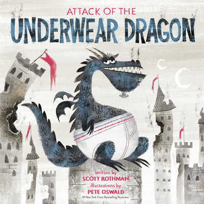 Cover Image for Attack of the Underwear Dragon -- Scott Rothman, Hardcover