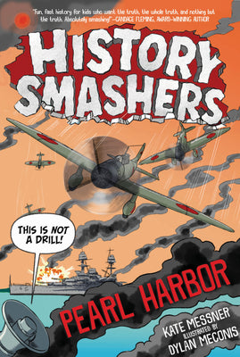 Cover Image for History Smashers: Pearl Harbor -- Kate Messner, Paperback