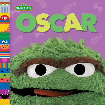 Cover Image for Oscar (Sesame Street Friends) -- Andrea Posner-Sanchez, Board Books