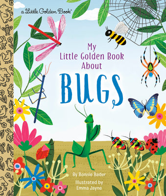 Cover Image for My Little Golden Book about Bugs -- Bonnie Bader, Hardcover