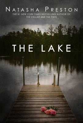 Cover Image for The Lake -- Natasha Preston, Paperback