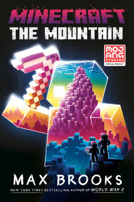Cover Image for Minecraft: The Mountain: An Official Minecraft Novel -- Max Brooks, Hardcover