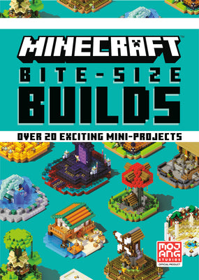 Cover Image for Minecraft: Bite Size-Builds (Over 20 Exciting Mini-Projects) -- Mojang Ab, Hardcover