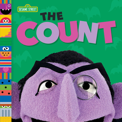 Cover Image for The Count (Sesame Street Friends) -- Andrea Posner-Sanchez, Board Books